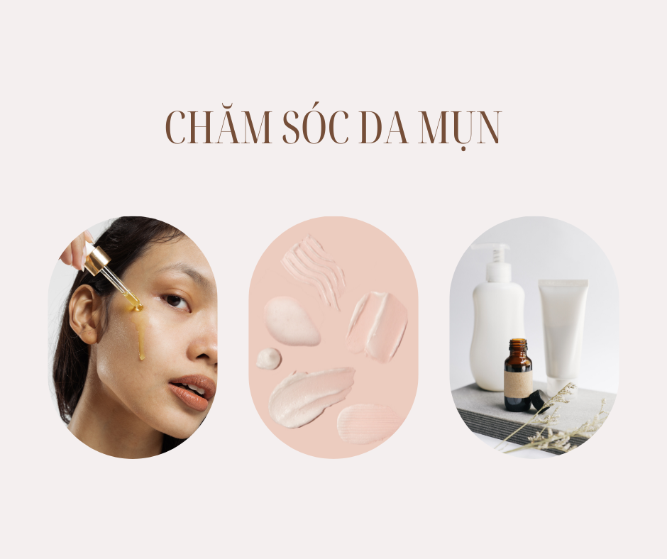 Làm thế nào để chăm sóc da mụn? Địa chỉ chăm sóc da tại Thái Nguyên